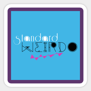 Standard Weirdo Sticker
